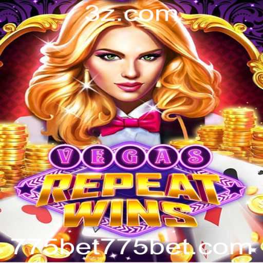 Explorando o Empolgante Mundo de VegasRepeatWins: Jogue Agora no 775bet App